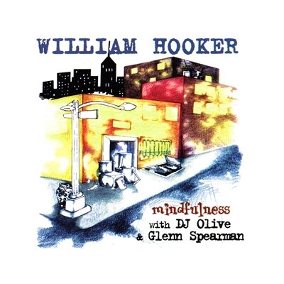 HOOKER, WILLIAM - MINDFULNESS - LP