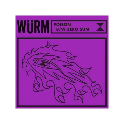 WÜRM - POISON B/W ZERO SUM (BLACK VINYL) - 7"