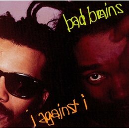 BAD BRAINS - I AGAINST I - CD