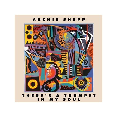 SHEPP, ARCHIE - THERES A TRUMPET IN MY SOUL - LP