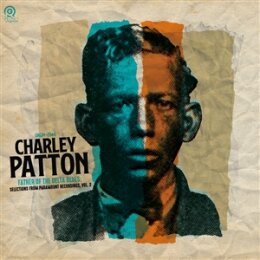 PATTON, CHARLEY - FATHER OF THE DELTA BLUES VOL. 2 -RSD...