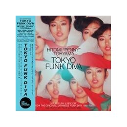 TOHYAMA, HITOMI "PENNY" - TOKYO FUNK DIVA...