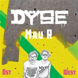 DYSE - MAU R - 7"
