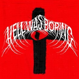 LFT - HELL WAS BORING - LP