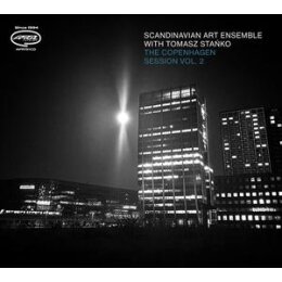 SCANDINAVIAN ART ENSEMBLE WITH TOMASZ STANKO - THE...