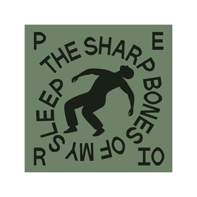 PERIO - THE SHARP BONES OF MY SLEEP - LP
