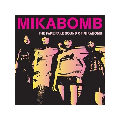 MIKABOMB - THE FAKE FAKE SOUND OF MIKABOMB -LTD. PINK VINYL- - LP