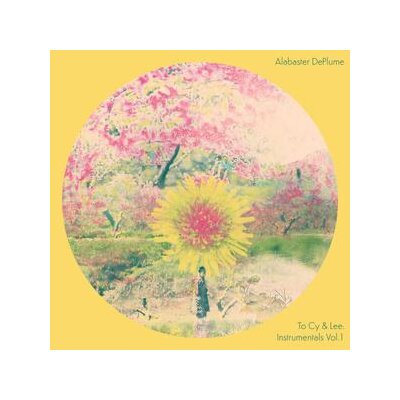 ALABASTER DEPLUME - TO CY & LEE: INSTRUMENTALS 1 - IA11 EDITION - LP