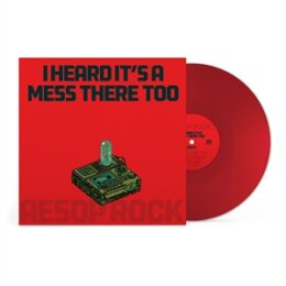 AESOP ROCK - I HEARD ITS A MESS THERE TOO (APPLE RED...
