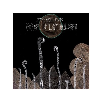 KIKAGAKU MOYO - FOREST OF THE LOST CHILDREN - LP