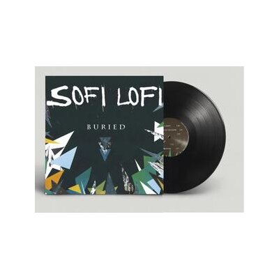 SOFI LOFI - BURIED - LP