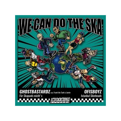 OFISBOYZ/GHOSTBASTARDZ - WE CAN DO THE SKA 6 - 7"