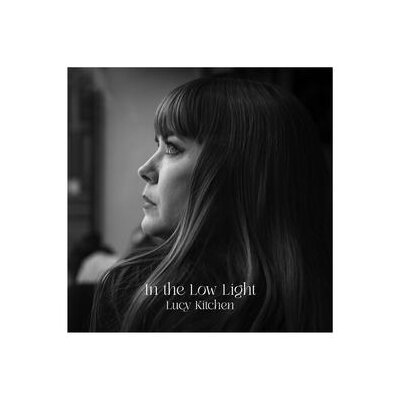 KITCHEN, LUCY - IN THE LOW LIGHT - LP