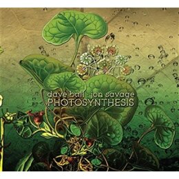 BALL, DAVE & SAVAGE, JON - PHOTOSYNTHESIS - CD