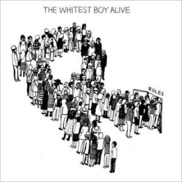 WHITEST BOY ALIVE, THE - RULES - LP