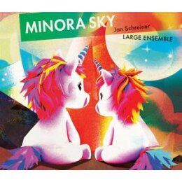 SCHREINER, JAN LARGE ENSEMBLE - MINORA SKY - CD