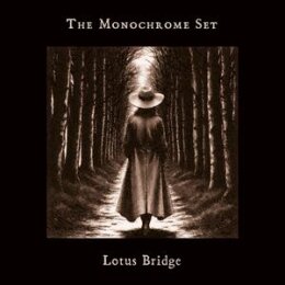 MONOCHROME SET, THE - LOTUS BRIDGE - LP