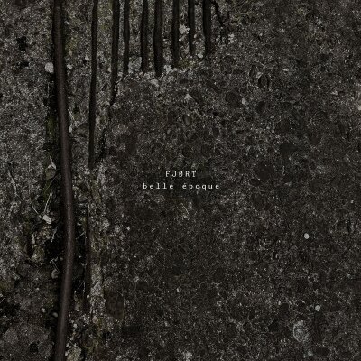 FJORT - BELLE ÉPOQUE - CD