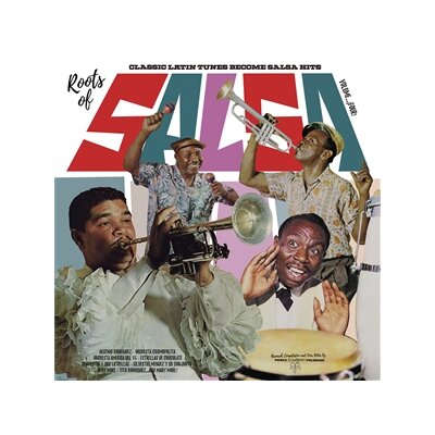 VARIOUS - ROOTS OF SALSA VOL. 4 CLASSIC LATIN TUNES BECAME ... - LP
