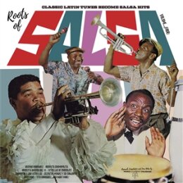 VARIOUS - ROOTS OF SALSA VOL. 4 CLASSIC LATIN TUNES...