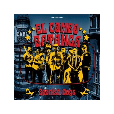 EL COMBO BATANGA - SPANISH DOGS - LP