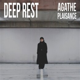 PLAISANCE, AGATHE - DEEP REST - LP