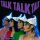 PARANOYDS, THE - TALK TALK TALK (COL. VINYL) - LP