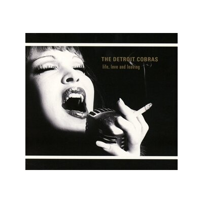 DETROIT COBRAS - LIFE, LOVE AND LEAVING - CD