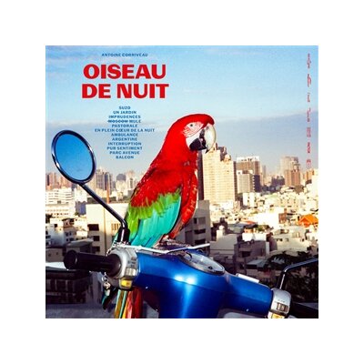 CORRIVEAU, ANTOINE - OISEAU DE NUIT - CD