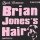 QUICK ROMANCE - BRIAN JONESS HAIR / ZERO TIC - 7"