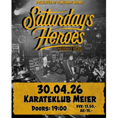 Saturdays Heroes - 30.04.2025 - Saarbrücken - Karate Klub Meier - PDF-Ticket