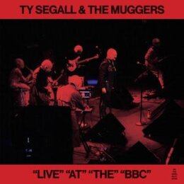 SEGALL, TY & THE MUGGERS - "LIVE"...