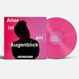 DITTBERNER, PHILIPP - ALLES IST EIN AUGENBLICK...