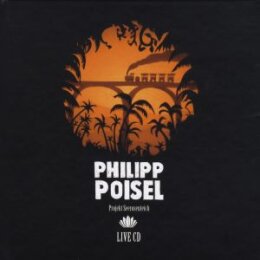 POISEL, PHILIPP - PROJEKT SEEROSENTEICH (LIVE) (LTD...