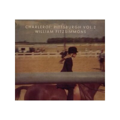 FITZSIMMONS, WILLIAM - CHARLEROI: PITTSBURGH VOLUME 2 - CD