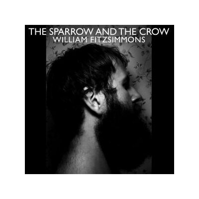 FITZSIMMONS, WILLIAM - THE SPARROW AND THE CROW (INCL. BONUSTRACK) - LP