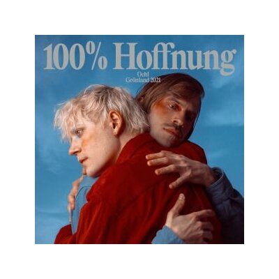 OEHL - 100% HOFFNUNG - LP