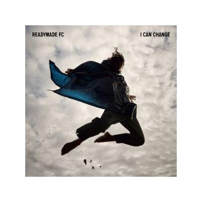 READYMADE FC - I CAN CHANGE - LP