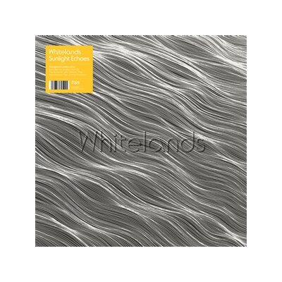 WHITELANDS - SUNLIGHT ECHOES (YELLOW VINYL) - LP