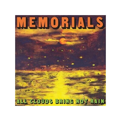 MEMORIALS - ALL CLOUDS BRING NOT RAIN (YELLOW VINYL) - LP