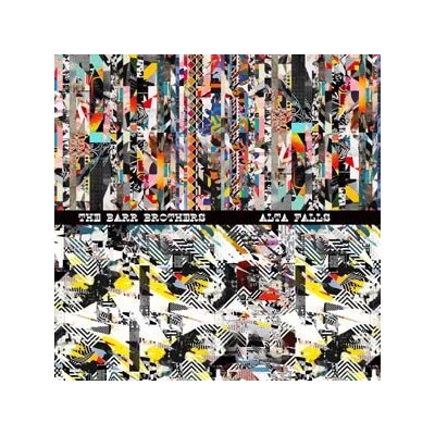 BARR BROTHERS, THE - ALTA FALLS - EP