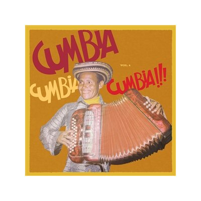 VARIOUS - CUMBIA CUMBIA CUMBIA!!! VOL.4 - LP