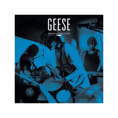 GEESE - LIVE AT THIRD MAN RECORDS - LP