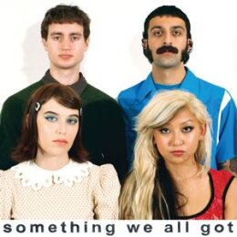 COOTIE CATCHER - SOMETHING WE ALL GOT (CLEAR VINYL) - LP