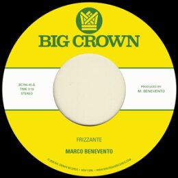 BENEVENTO, MARCO - FRIZZANTE - 7"