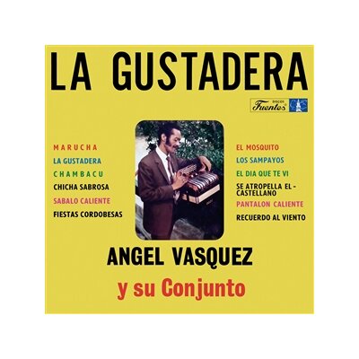 VASQUEZ, ANGEL Y SU CONJUNTO - LA GUSTADERA - LP