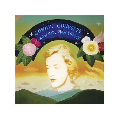 CONVERSE, CONNIE - HOW SAD, HOW LOVELY (LP+7") -SILVER VINYL- - LP