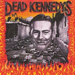 DEAD KENNEDYS - GIVE ME CONVENIENCE OR GIVE ME DEATH...