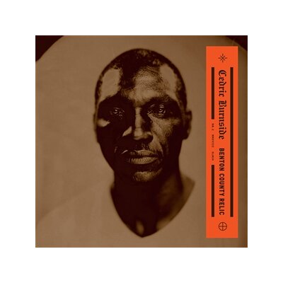 BURNSIDE, CEDRIC - BENTON COUNTY RELIC (BROWN VINYL) - LP