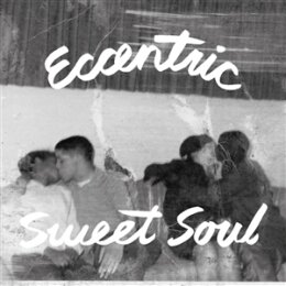 VARIOUS - ECCENTRIC SWEET SOUL - LP